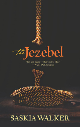 Title details for The Jezebel by Saskia Walker - Available